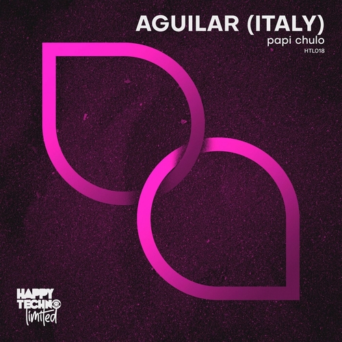 Aguilar (Italy) - Papi Chulo